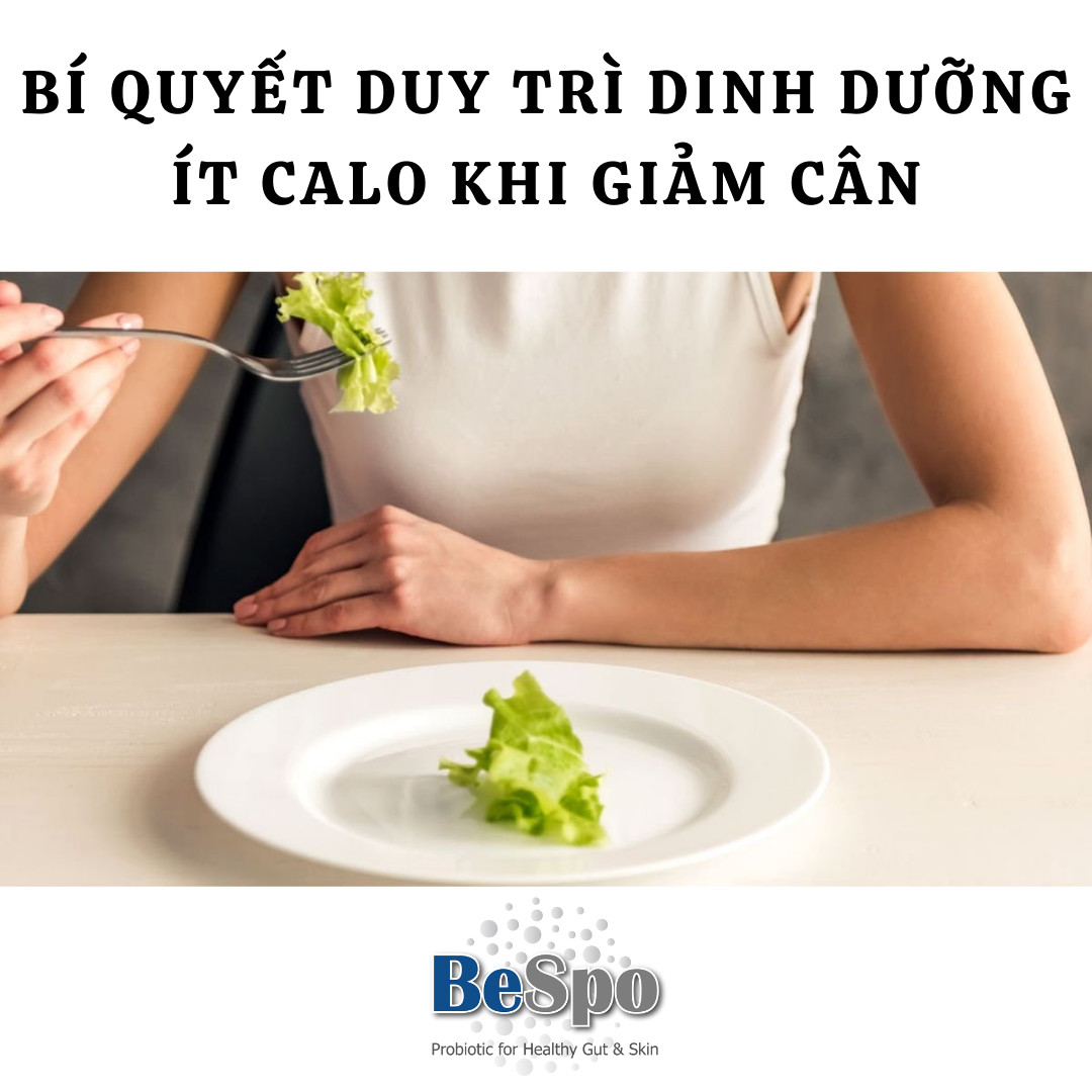 Giảm cân an toàn bằng chế độ ăn ít Calories, không nhịn ăn, không mệt